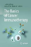 The Basics of Cancer Immunotherapy Springer-Verlag Gmbh, Springer International Publishing Ag