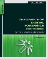 The Basics of Digital Forensics Sammons John