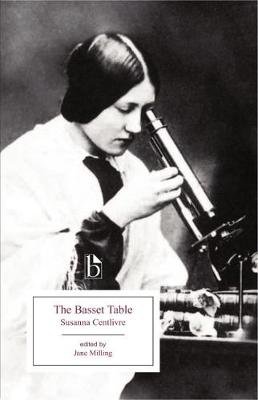 The Basset Table Susanna Centlivre