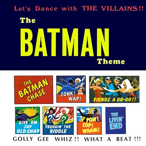 The Batman Theme: Let's Dance with The Villains!! The Villains