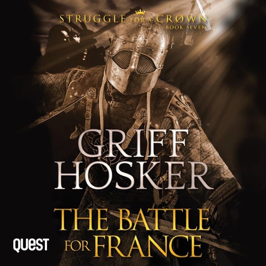 The Battle for France Griff Hosker