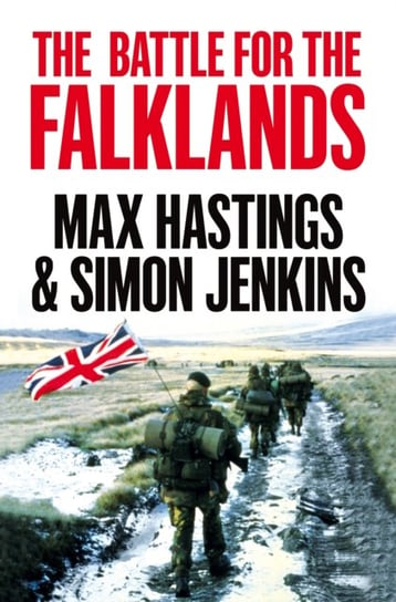 The Battle for the Falklands Hastings Max, Jenkins Simon