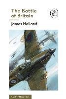 The Battle of Britain Holland James
