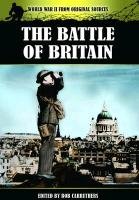 The Battle of Britain Carruthers Bob