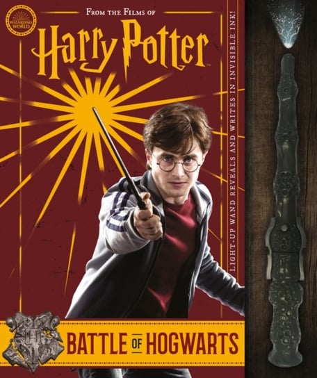 The Battle of Hogwarts and the Magic Used to Defend It. Harry Potter Opracowanie zbiorowe