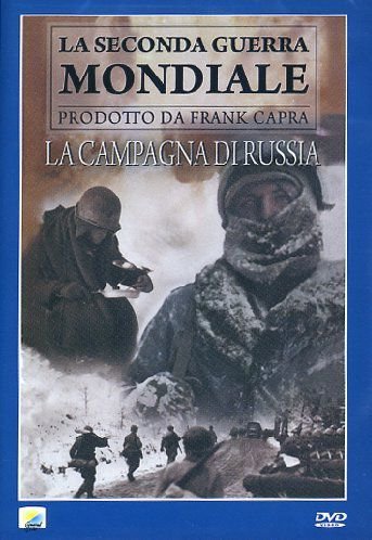 The Battle of Russia. Why We Fight 5 Capra Frank, Litvak Anatole