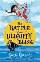 The Battle of the Blighty Bling Quayle Ruth