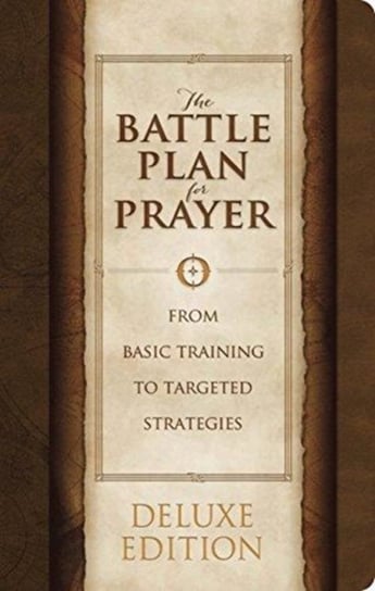 The Battle Plan for Prayer Kendrick Stephen, Kendrick Alex