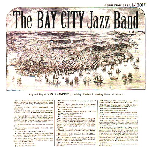 The Bay City Jazz Band The Bay City Jazz Band