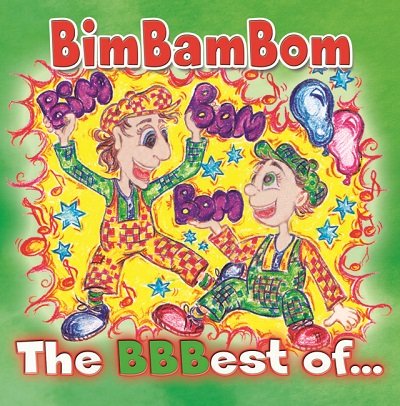 The BBBest Of BimBamBom BimBamBom