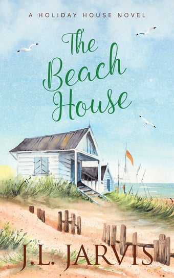 The Beach House J.L. Jarvis