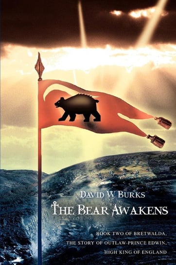 The Bear Awakens Burks David W