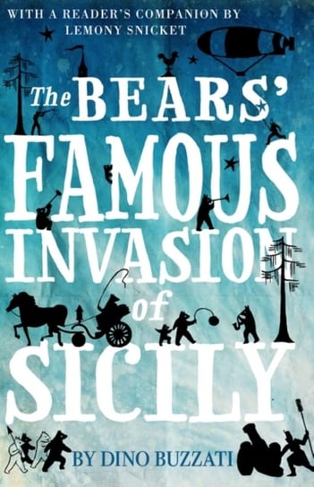 The Bears Famous Invasion of Sicily Buzzati Dino