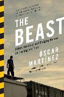 The Beast Martinez Oscar J.
