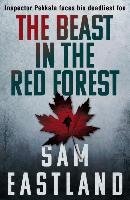 The Beast in the Red Forest Eastland Sam