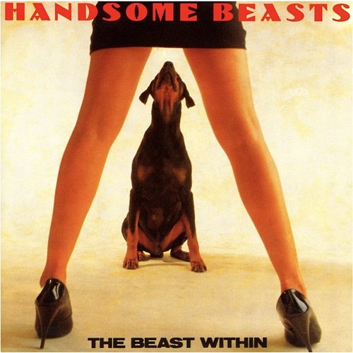 The Beast Within Handsome Beasts