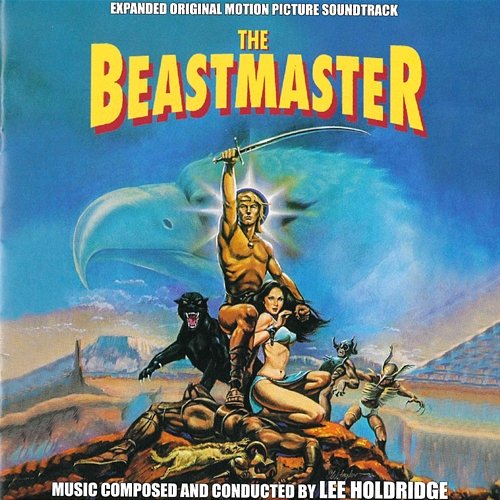 The Beastmaster Lee Holdridge