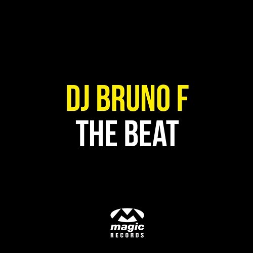 The Beat DJ Bruno F