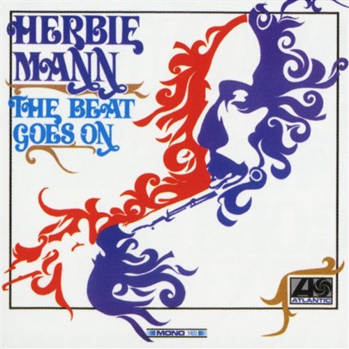 The Beat Goes On Herbie Mann