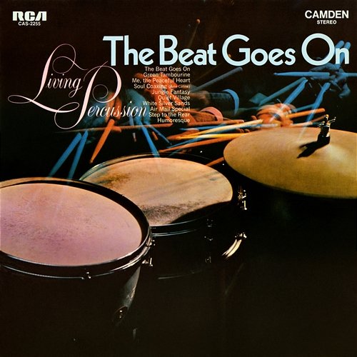 The Beat Goes On Living Percussion