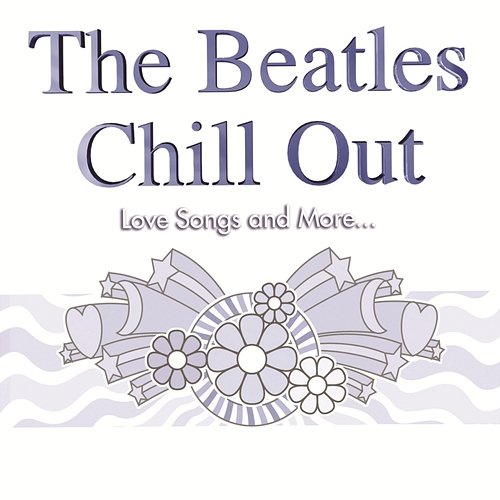 The Beatles Chill Out Various Artists