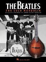 The Beatles for Solo Mandolin Mand Book Hal Leonard Corporation