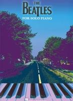 The Beatles For Solo Piano Hal Leonard Corporation