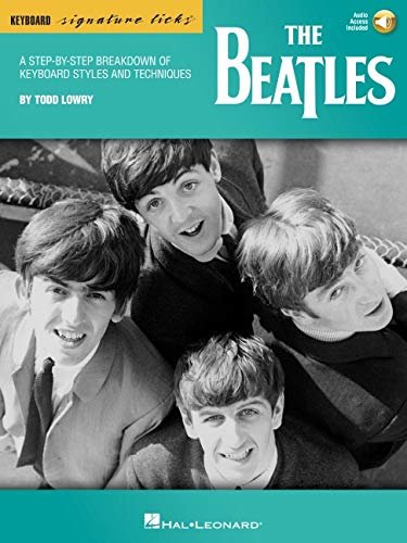 The Beatles: Keyboard Signature Licks Todd Lowry