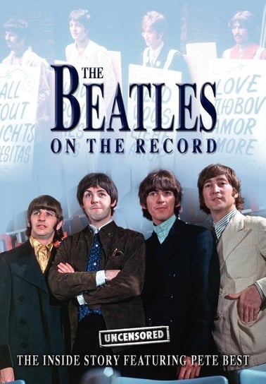 The Beatles on the Record - Uncensored Charles Steven