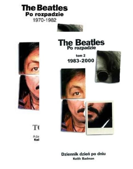 The Beatles po Rozpadzie. Tom 1-2 Badman Keith
