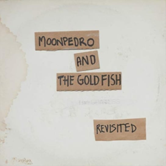 The Beatles Revisited Moonpedro & the Goldfish