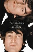 The Beatles: The Biography Spitz Bob