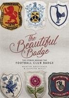The Beautiful Badge Routledge Martyn, Wills Elspeth