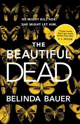 The Beautiful Dead Bauer Belinda