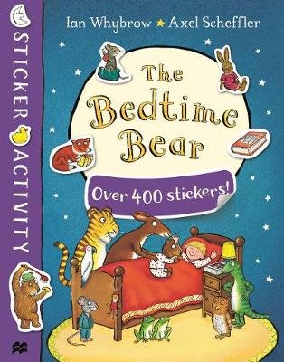 The Bedtime Bear Sticker Book Whybrow Ian