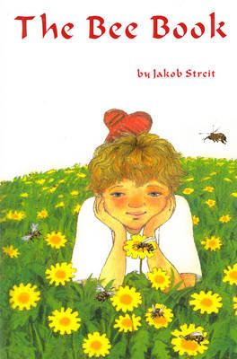 The Bee Book Streit Jakob