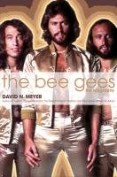 The Bee Gees Meyer David N.