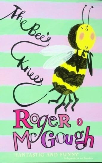 The Bee's Knees Mcgough Roger