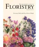 The Beginner's Guide to Floristry Batho Rosemary, Kay Judy, Waugh Bernice