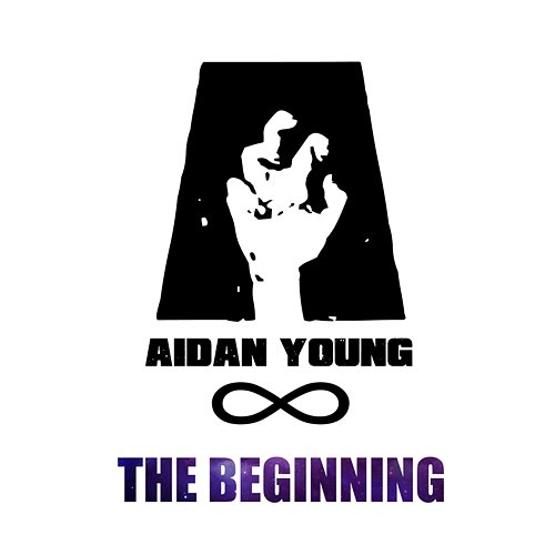 The Beginning Aidan Young