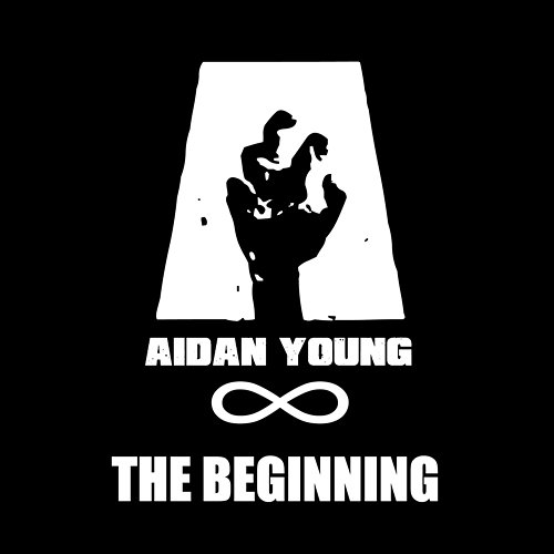 The Beginning Aidan Young