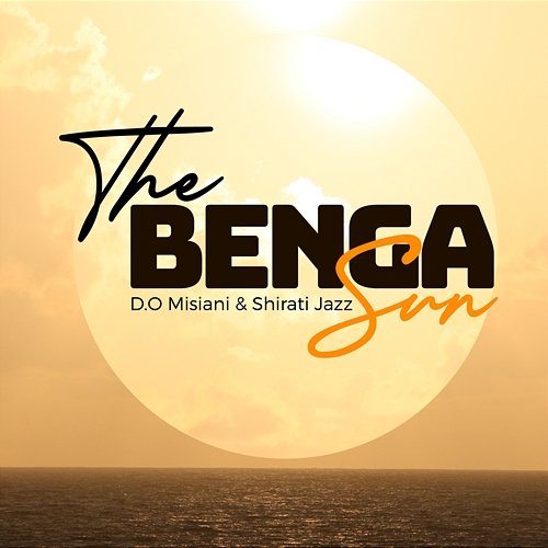 The Benga Sun D.O Misiani & Shirati Jazz