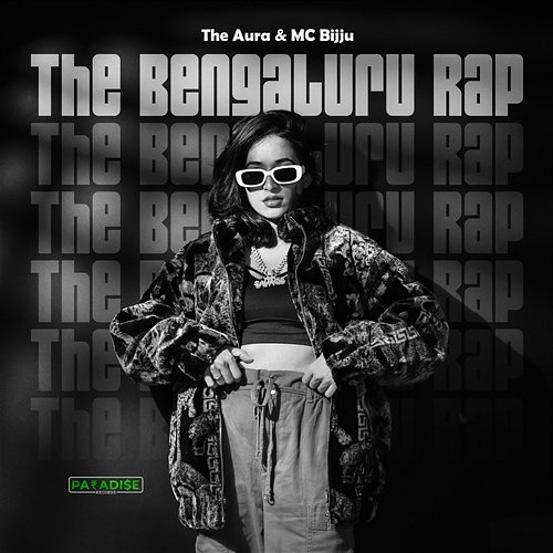 The Bengaluru Rap MC Bijju & The Aura