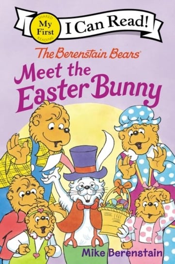 The Berenstain Bears Meet the Easter Bunny Berenstain Mike