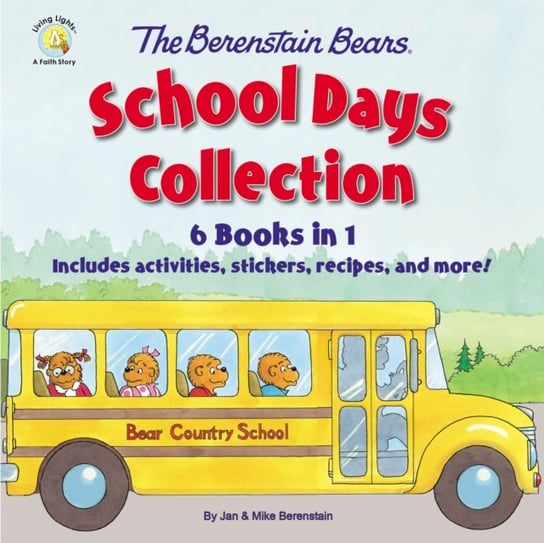 The Berenstain Bears School Days Collection. 6 Books in 1, Includes activities, stickers, recipes, and more! Berenstain Mike
