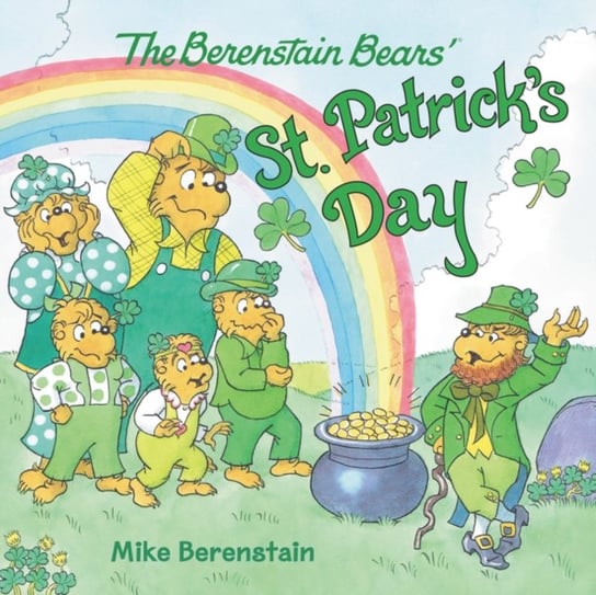 The Berenstain Bears St. Patricks Day Berenstain Mike
