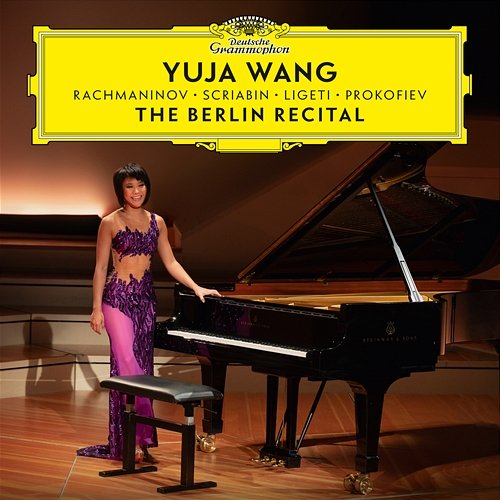 The Berlin Recital Yuja Wang