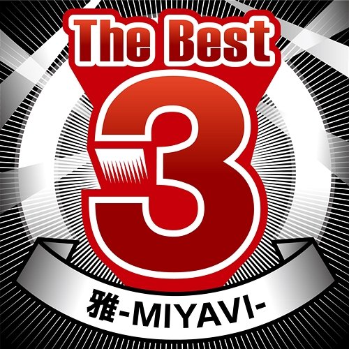 The Best 3 MIYAVI MIYAVI