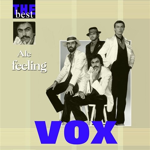 The Best - Ale Feeling Vox