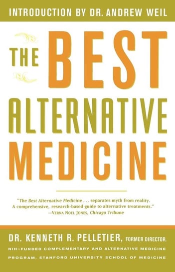 The Best Alternative Medicine Pelletier Kenneth R.